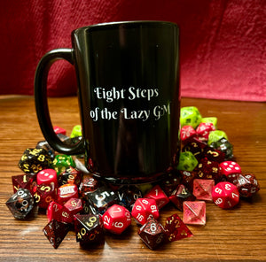 Eight Steps of the Lazy GM mug